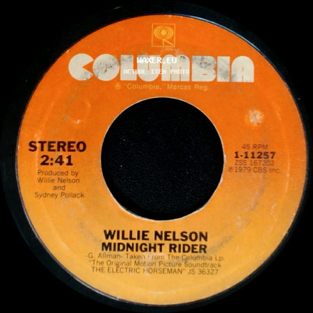 Willie Nelson - Midnight Rider / So You Think You're A Cowboy side A