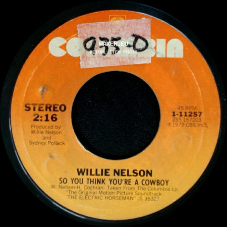 Willie Nelson - Midnight Rider / So You Think You're A Cowboy side B