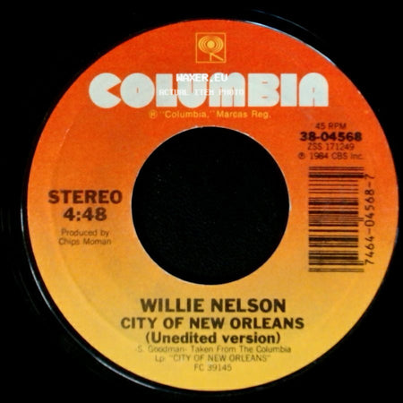 Willie Nelson - Why Are You Pickin' On Me / City Of New Orleans (Unedited Version) side B