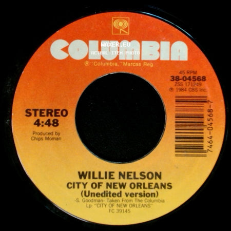 Willie Nelson - Why Are You Pickin' On Me / City Of New Orleans (Unedited Version) side B