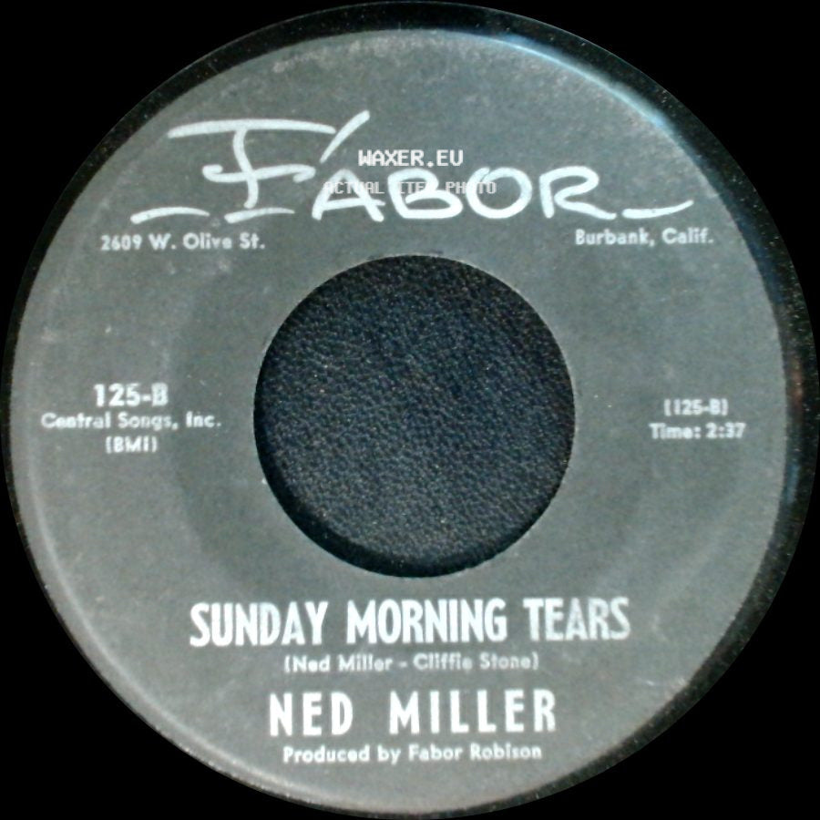 Ned Miller - Big Love / Sunday Morning Tears side B