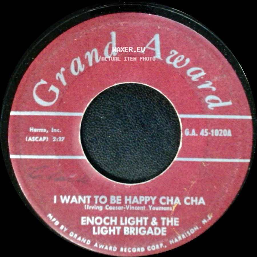 Enoch Light & The Light Brigade - Cara Mia Cha Cha / I Want To Be Happy Cha Cha side B