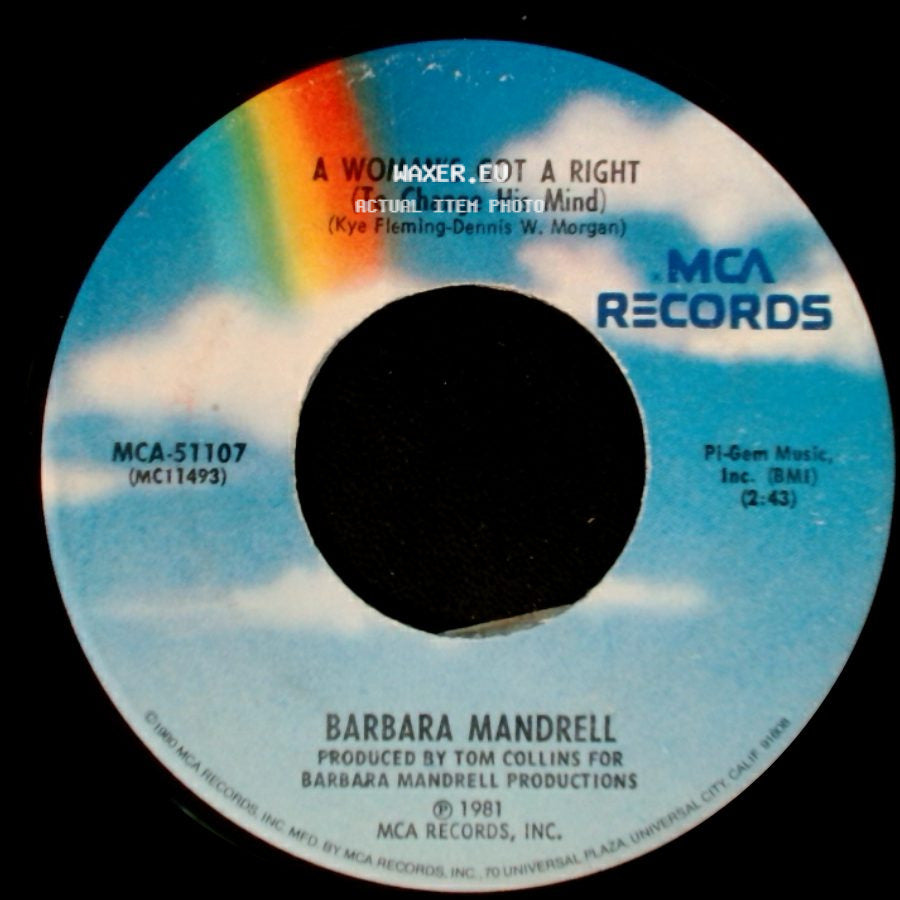 Barbara Mandrell - I Was Country When Country Wasn't Cool / A Woman's Got A Right (To Change His Mind) side B