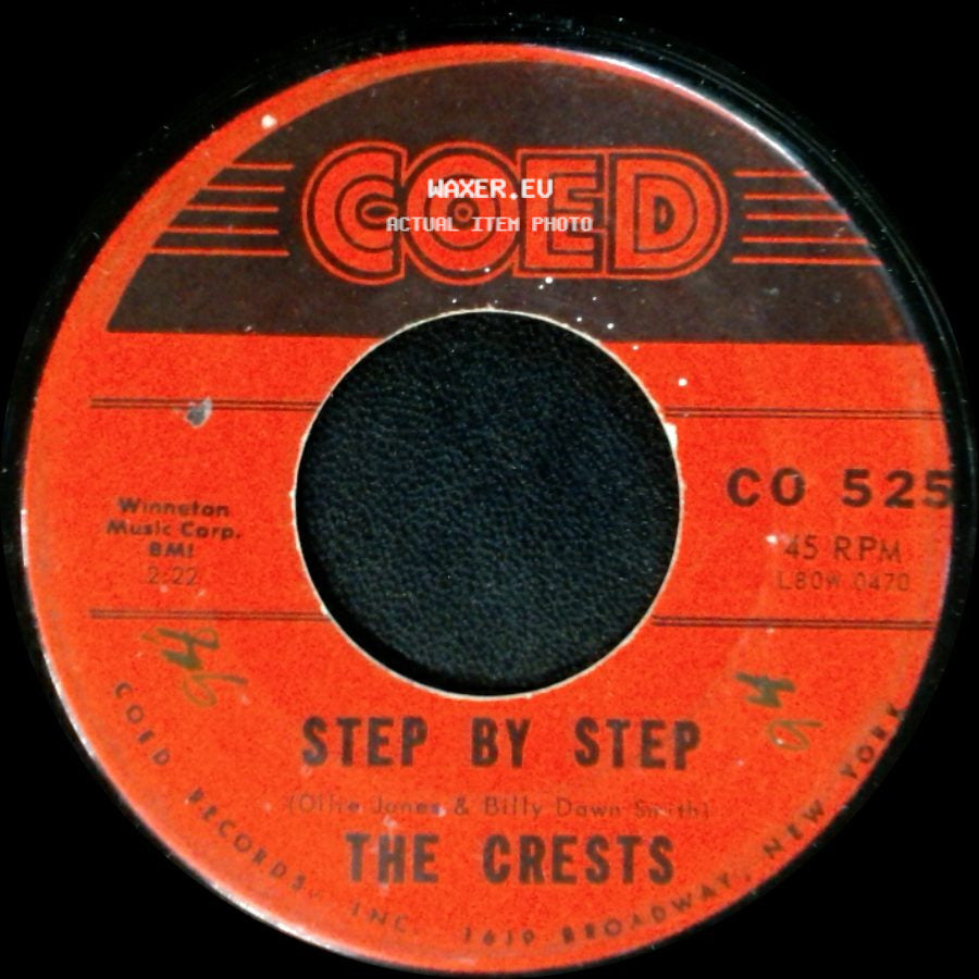 The Crests - Step By Step / Gee (But I'd Give The World) side A