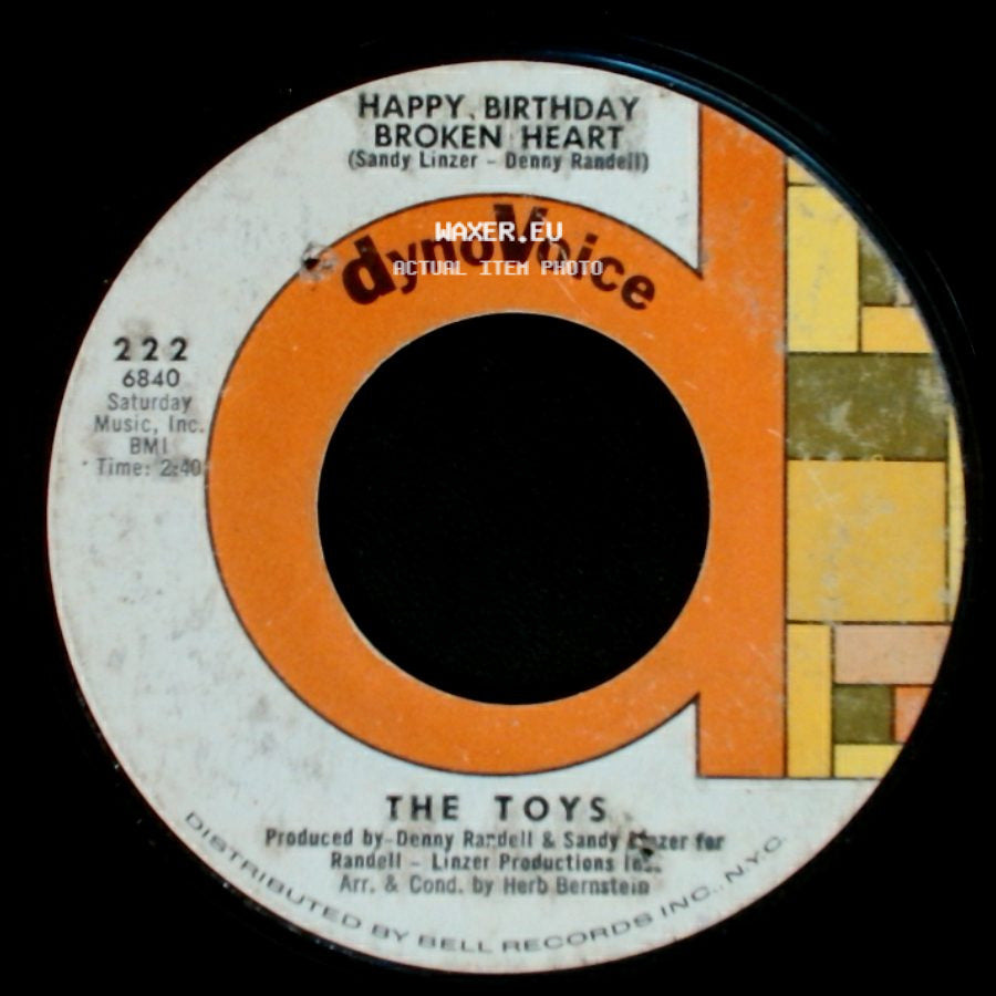 The Toys - Baby Toys / Happy Birthday Broken Heart side B