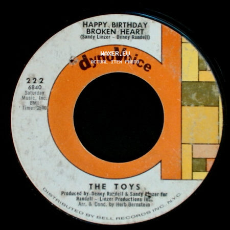 The Toys - Baby Toys / Happy Birthday Broken Heart side B