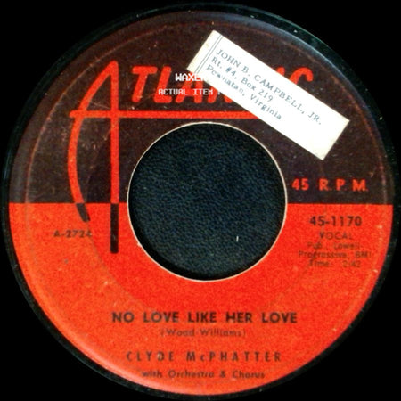 Clyde Mcphatter - No Love Like Her Love / That's Enough For Me side A