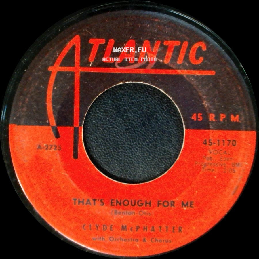 Clyde Mcphatter - No Love Like Her Love / That's Enough For Me side B