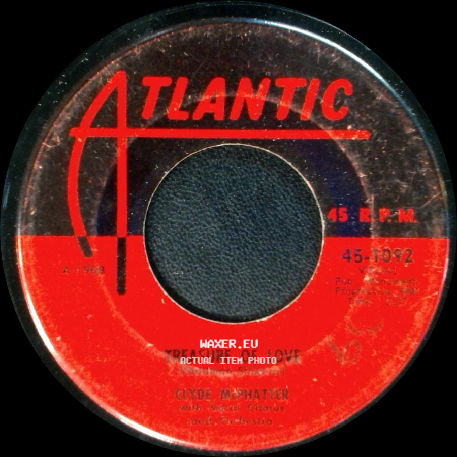 Clyde Mcphatter - Treasure Of Love / When You're Sincere side A
