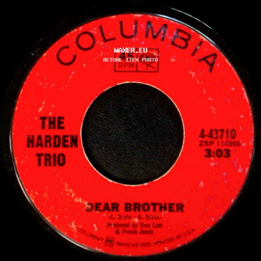 The Harden Trio - Dear Brother / Little Boy Walk Like A Man side A