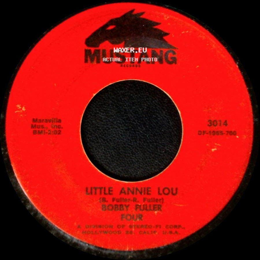 Bobby Fuller Four - I Fought The Law / Little Annie Lou side B