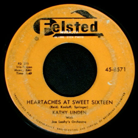 Kathy Linden - Heartaches At Sweet Sixteen / Goodbye Jimmy, Goodbye side A