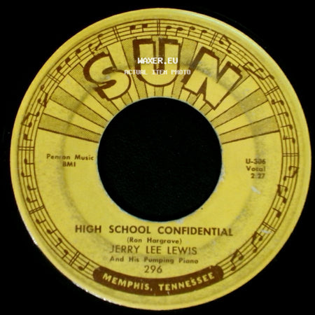 Jerry Lee Lewis - Fools Like Me / High School Confidential side B