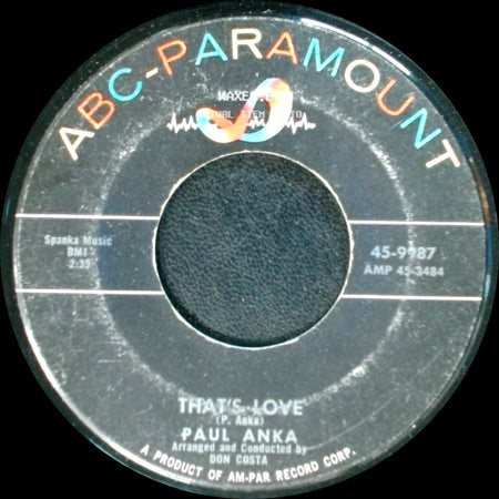 Paul Anka - That's Love / My Heart Sings (All Of A Sudden) side A