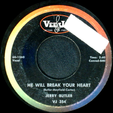Jerry Butler - He Will Break Your Heart / Thanks To You side A