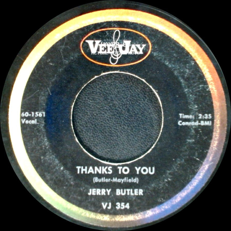 Jerry Butler - He Will Break Your Heart / Thanks To You side B