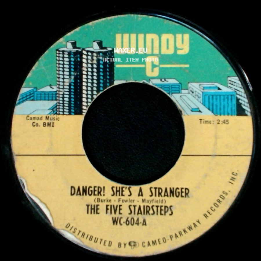 The Five Stairsteps - Behind Curtains / Danger! She's A Stranger side B