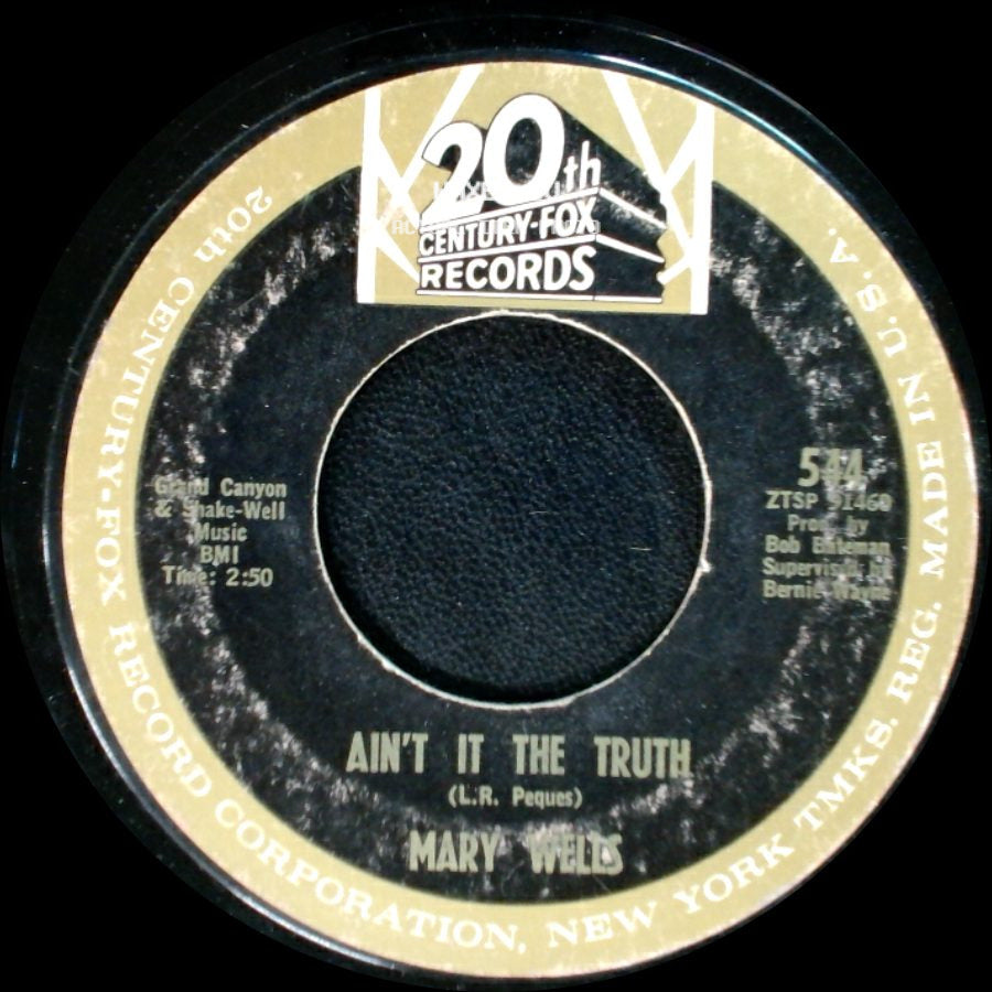 Mary Wells - Stop Takin' Me For Granted / Ain't It The Truth side B