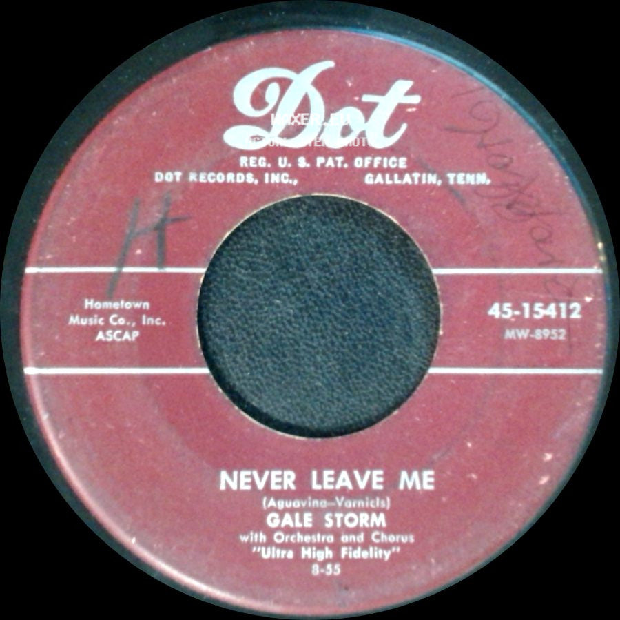 Gale Storm - I Hear You Knocking / Never Leave Me side B