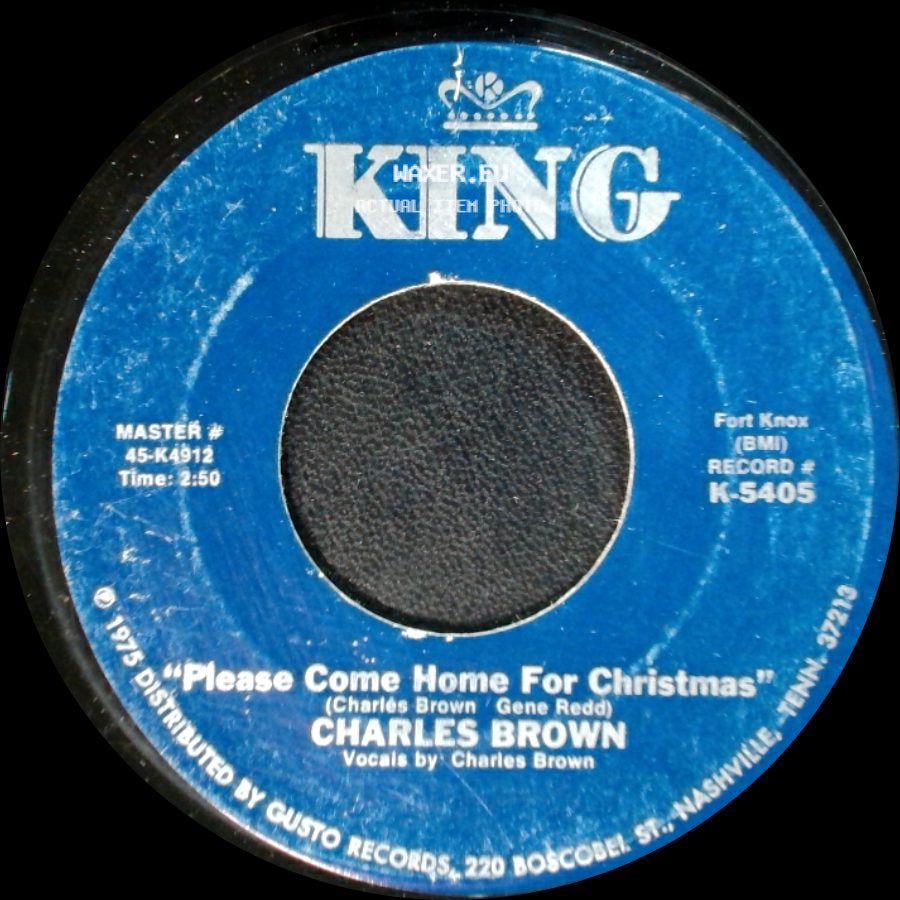 Charles Brown / Amos Milburn - Please Come Home For Christmas / Christmas (Comes But Once A Year) side A