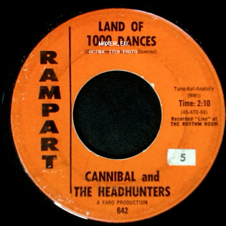 Cannibal And The Headhunters - Land Of 1000 Dances / I'll Show You How To Love Me side A