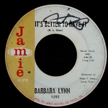 Barbara Lynn - People Gonna Talk / It's Better To Have It side B