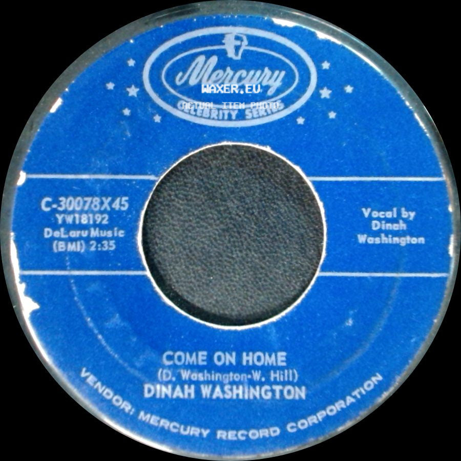 Dinah Washington - What A Diff'rence A Day Makes / Come On Home side B