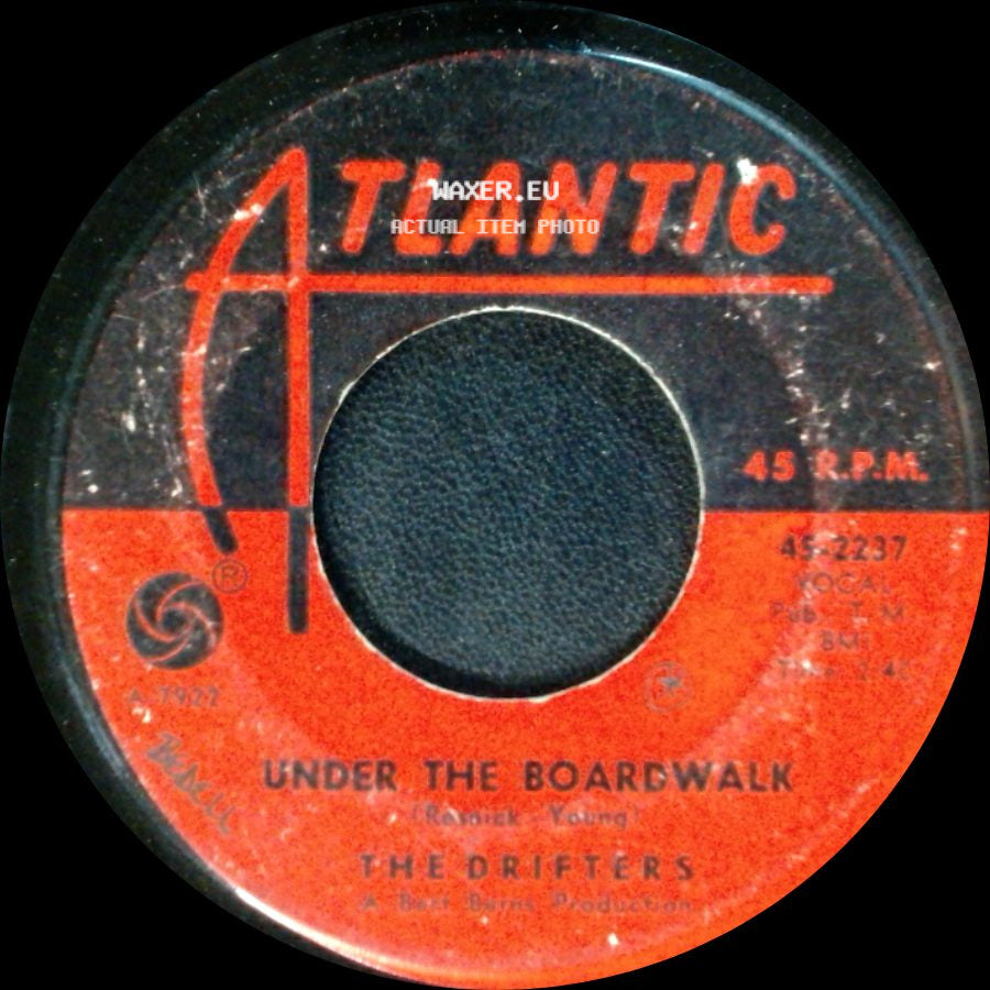 The Drifters - I Don't Want To Go On Without You / Under The Boardwalk side B