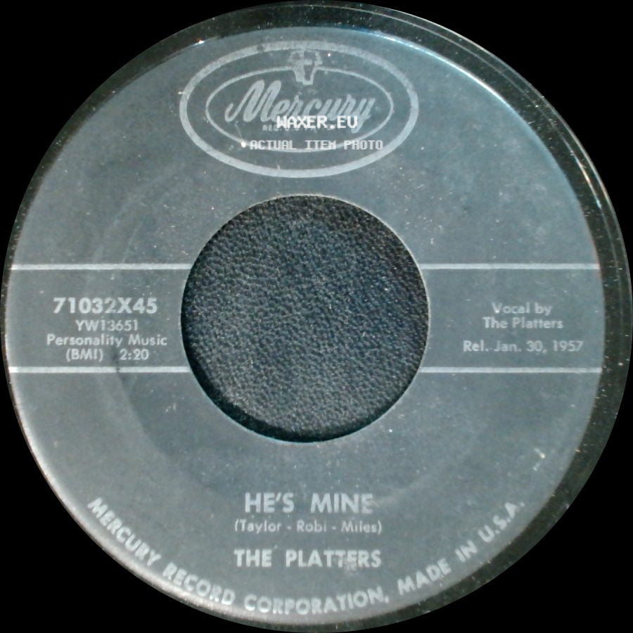 The Platters - He's Mine / I'm Sorry side A