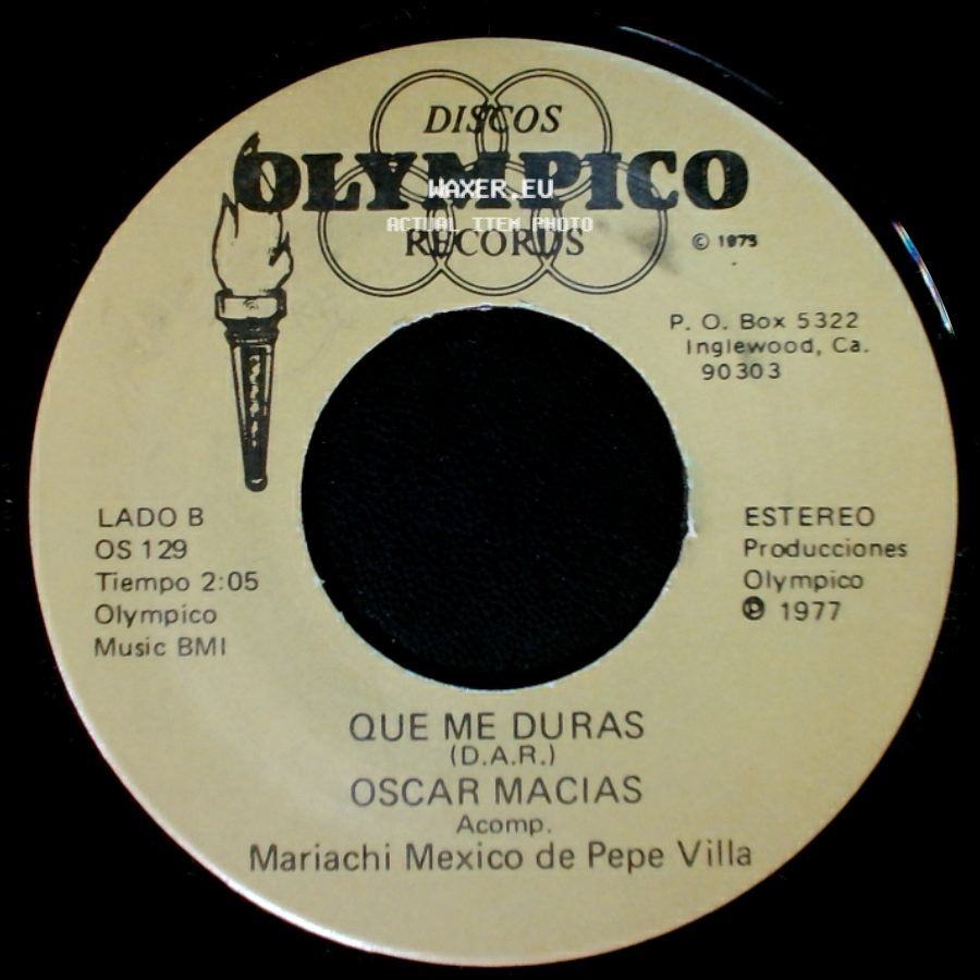 Oscar Macias - Lo Que Vivi Contigo / Que Me Duras side B
