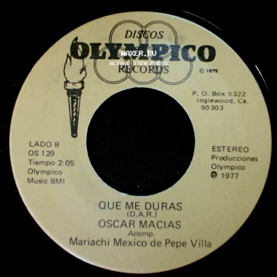 Oscar Macias - Lo Que Vivi Contigo / Que Me Duras side B