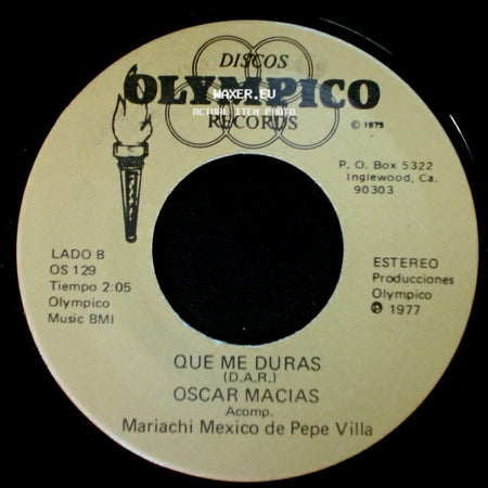 Oscar Macias - Lo Que Vivi Contigo / Que Me Duras side B