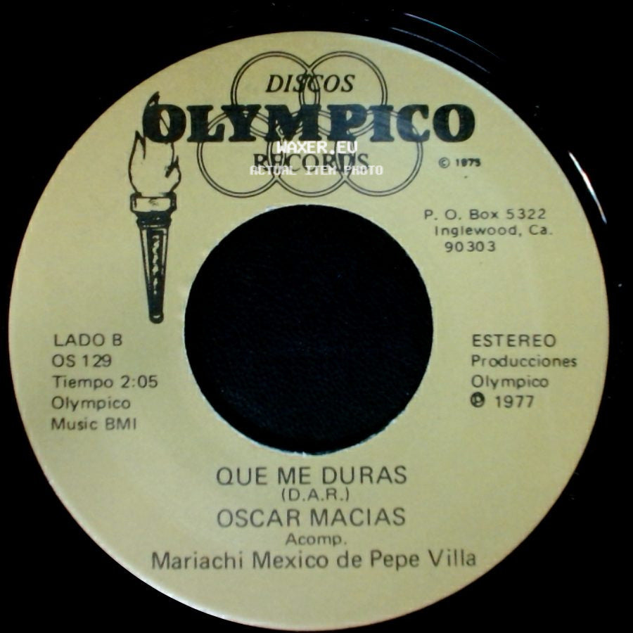 Oscar Macias - Lo Que Vivi Contigo / Que Me Duras side B