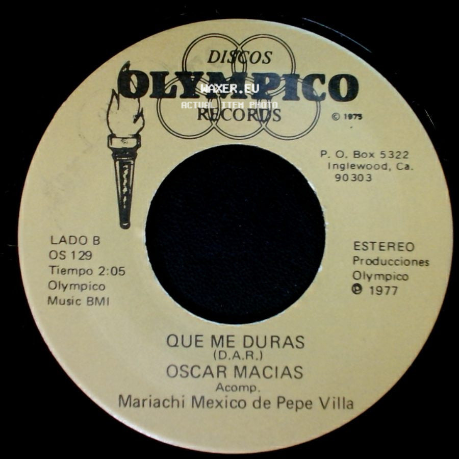 Oscar Macias - Lo Que Vivi Contigo / Que Me Duras side B