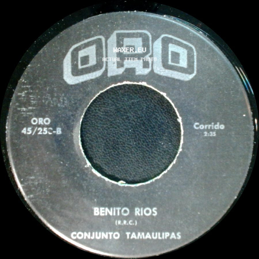Benito Rios / Conjunto Tamaulipas - Unknown Title A / Mi Pobre Corazon side A