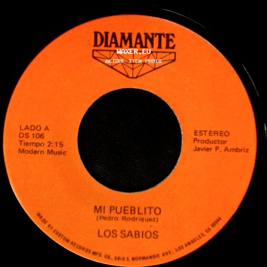 Los Sabios - Mi Pueblito / Nuestro Orgullo side A