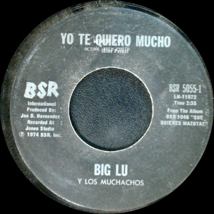 Big Lu Y Los Muchachos - Triste Pensamiento / Yo Te Quiero Mucho side B