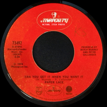 Paper Lace - Can You Get It When You Want It / The Night Chicago Died side A