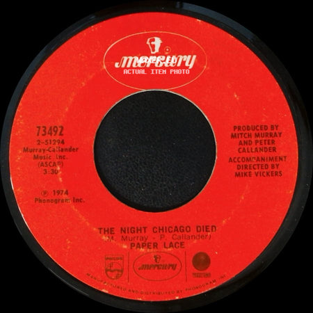 Paper Lace - Can You Get It When You Want It / The Night Chicago Died side B