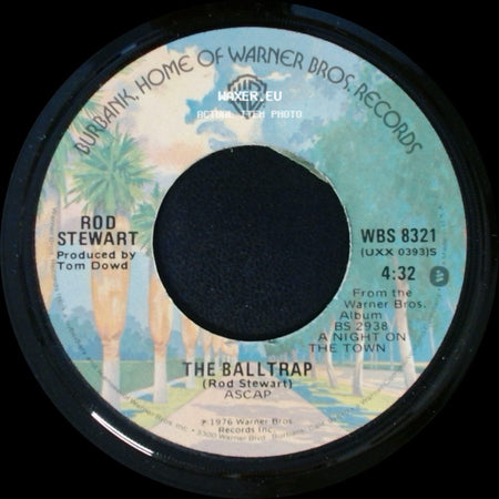 Rod Stewart - The Ball Trap / The First Cut Is The Deepest side A