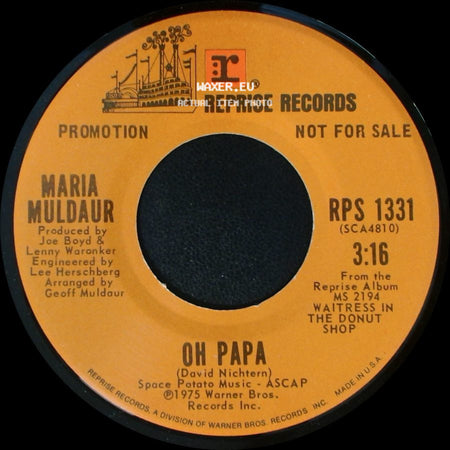 Maria Muldaur - Oh Papa / Gringo En Mexico side A