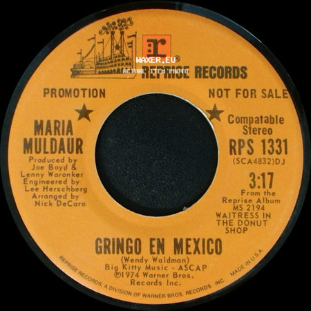 Maria Muldaur - Oh Papa / Gringo En Mexico side B