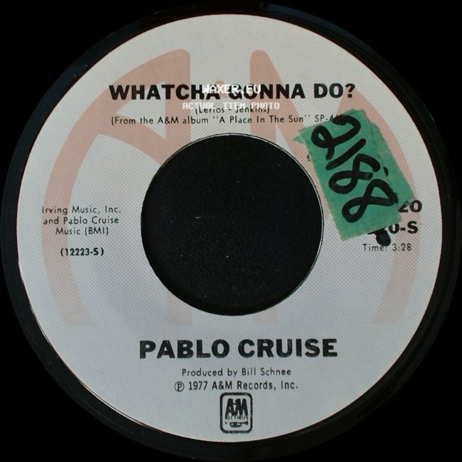 Pablo Cruise - Whatcha Gonna Do? / Atlanta June side A