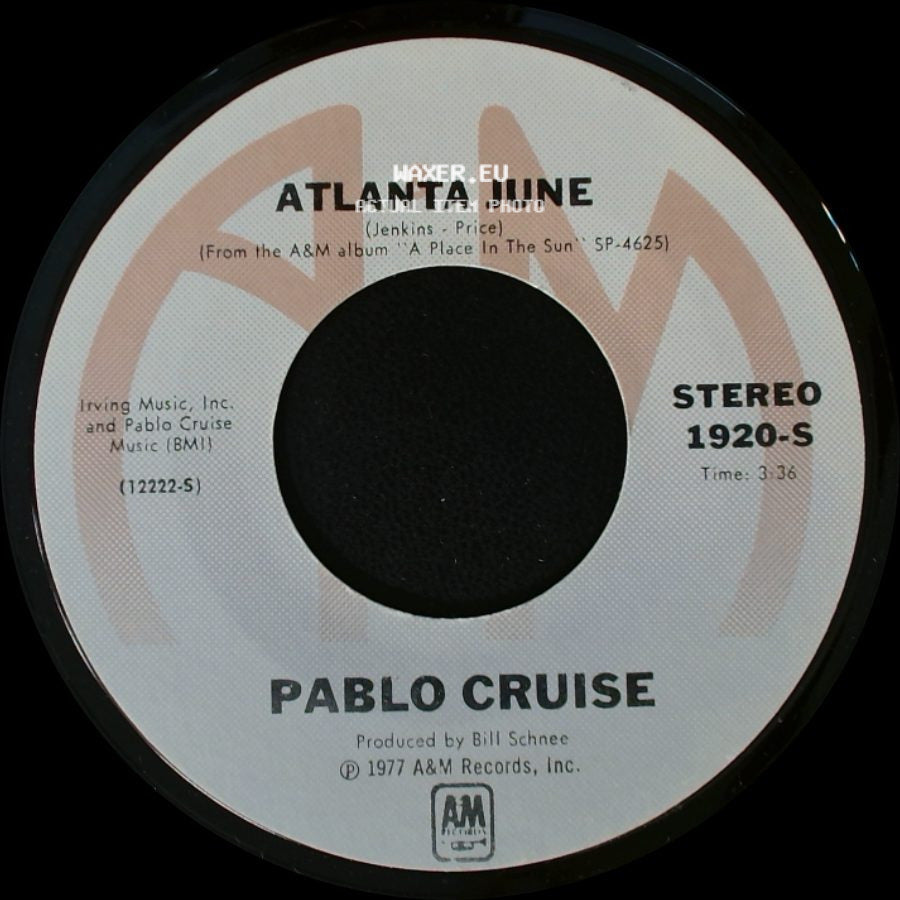 Pablo Cruise - Whatcha Gonna Do? / Atlanta June side B