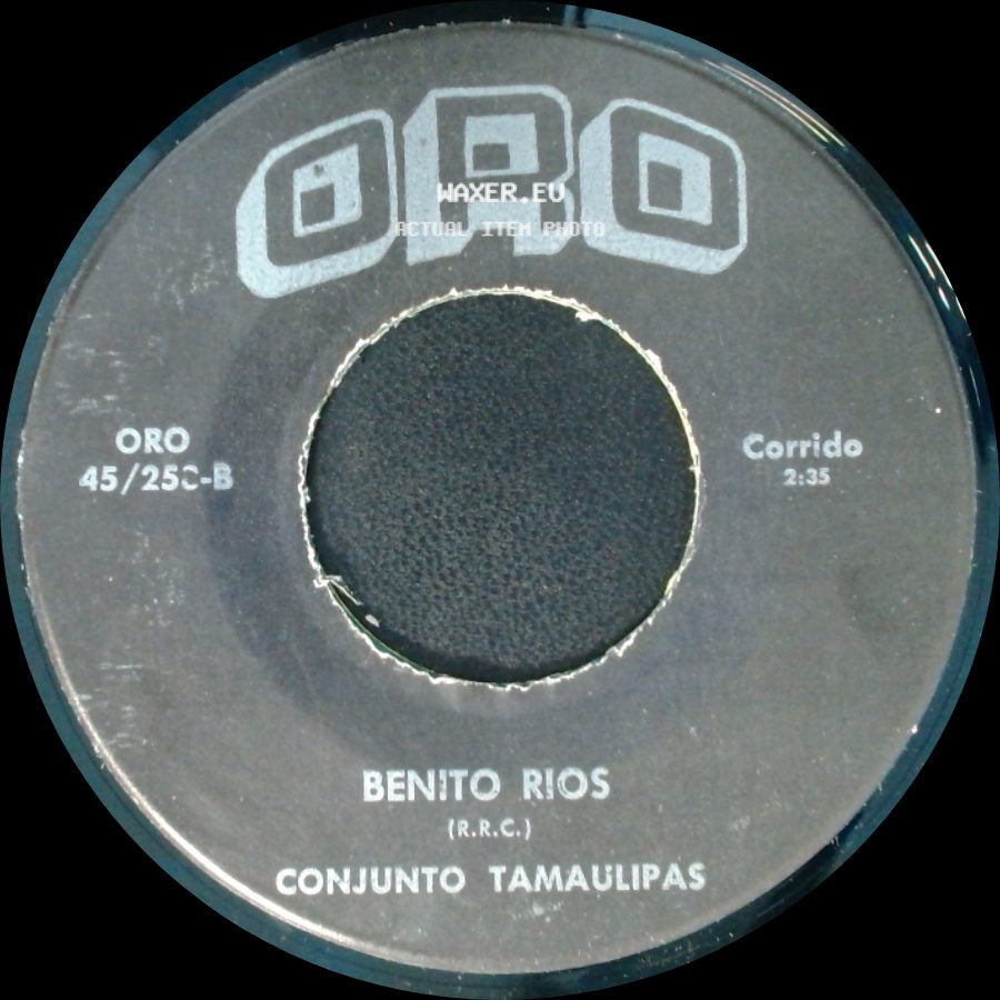 Conjunto Tamaulipas / Benito Rios Conjunto Tamaulipas - Mi Pobre Corazon / Corrido side B