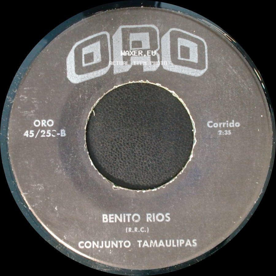 Conjunto Tamaulipas / Benito Rios Conjunto Tamaulipas - Mi Pobre Corazon / Corrido side B