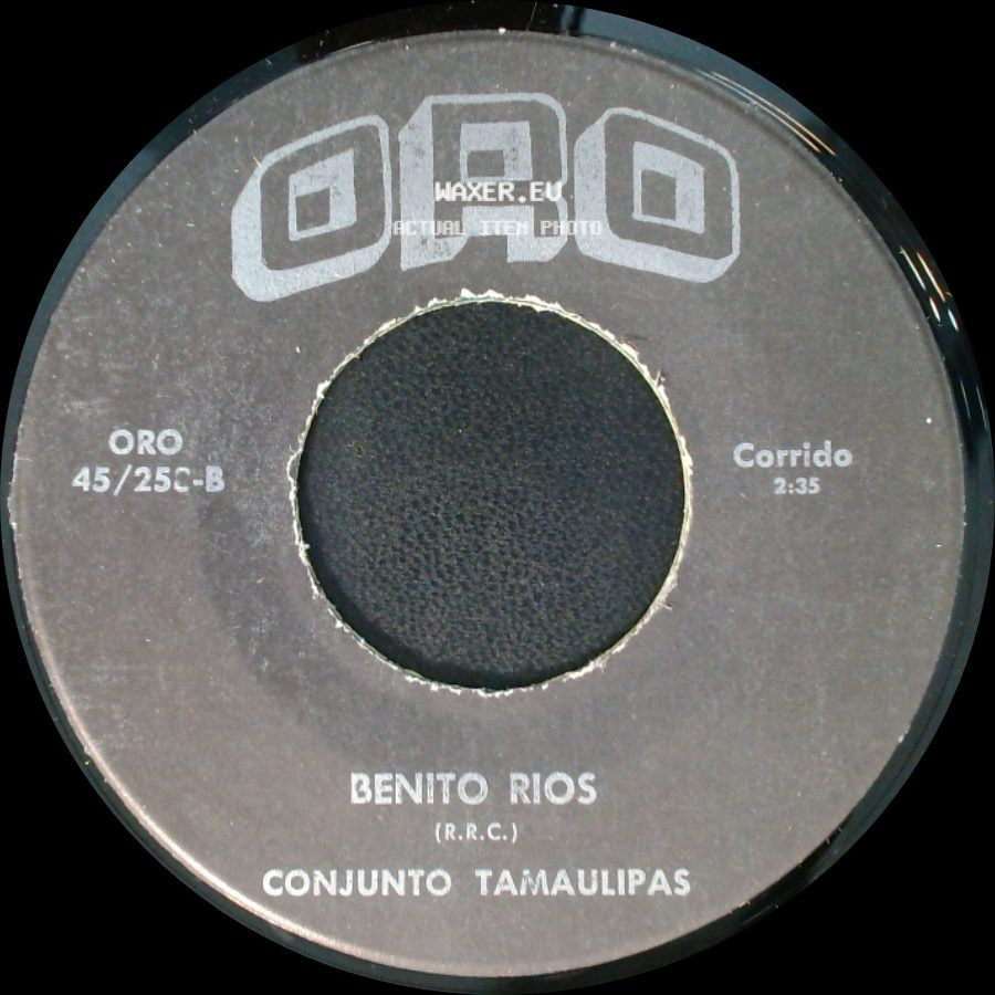 Benito Rios / Conjunto Tamaulipas - Unknown Title A / Mi Pobre Corazon side A
