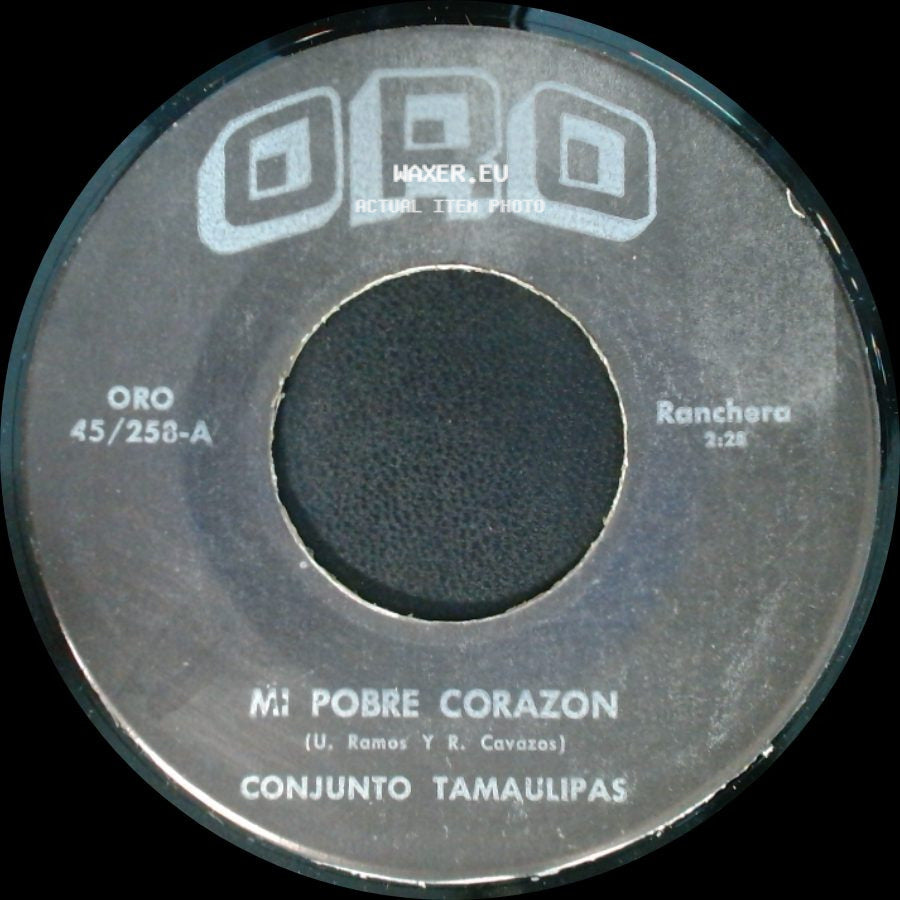 Benito Rios / Conjunto Tamaulipas - Corrido / Mi Pobre Corazon side B