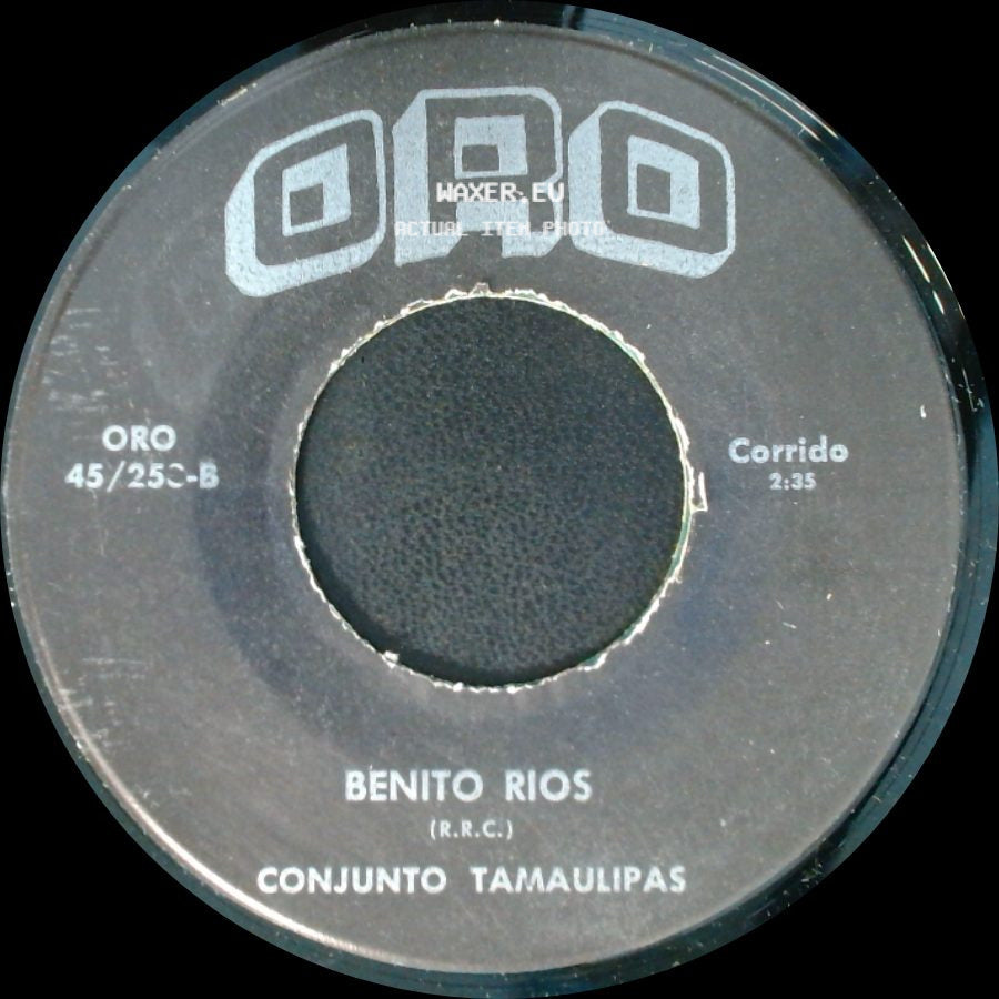 Benito Rios / Conjunto Tamaulipas - Corrido / Mi Pobre Corazon side A