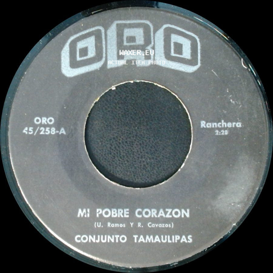 Benito Rios / Conjunto Tamaulipas - Corrido / Mi Pobre Corazon side B